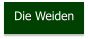 Die Weiden